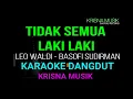 Download Lagu TIDAK SEMUA LAKI LAKI KARAOKE DANGDUT ORIGINAL HD AUDIO