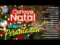 Download Lagu Lagu Natal - CAHAYA NATAL DI BUMI PERANTAUAN || FULL ALBUM (Official Music Video)