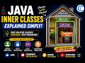 Java Inner Classes Tutorial Outer vs Inner Static Nested Classes Explained