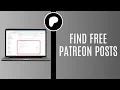 How to Find Free Patreon Posts from Your Favorite Creators Easy Guide