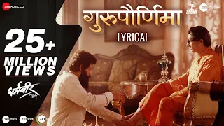 gurupurnima lyrical dharmaveer prasad oak kshitish date pravin tarde manish r avinash v