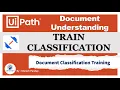 Document Classification Training in UiPath Document Understanding Train Classifiers by UiPath RPA