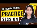 Dynamic Programming Problem Solving Practice Problem Get Interview Ready GeeksforGeeks Practice