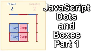 JS Dots and Boxes Part 1 Game Board and Mouse Events