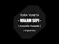 Download Lagu Yura Yunita - Malam Sepi (Acoustic Karaoke + Lirik)
