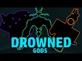 All Drowned Gods that we know of Explained