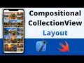 CollectionView Compositional Layout Advanced Layouts - Swift 5 Xcode 12 2020