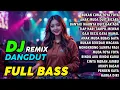 Download Lagu DJ DANGDUT REMIX 2025 🎧 FULL BASS JEDAG JEDUG 🎧 BUKAN CUMA FOYA FOYA
