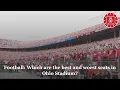 Football Which are the best and worst seats in the Ohio Stadium