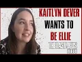 Kaitlyn Dever Wants To Be Ellie In The Last of Us HBO Show