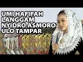 UMI HAFIFAH TERBARU - NYIDRO ASMORO (ULO TAMPAR) LIVE TULUNGREJO MADIUN