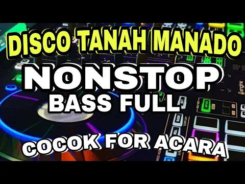 Download MP3 DISCO TANAH MANADO NONSTOP COCOK FOR ACARA PESTA