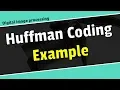 Huffman coding in digital image processing in Bangla image processing tutorial Bangla