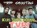 TYPING SYUTING KUIS SIAPA BERANI TVRI EPS 03 #TRIPLEAVINGSIDE