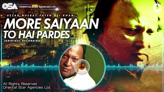 more saiyaan to hai pardes nusrat fateh ali khan complete full version osa worldwide