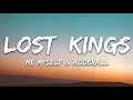 Lost Kings - Me Myself & Adderall (Lyrics) ft. Goody Grace