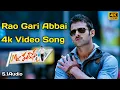 Lagu Rao Gari Abbai 4k Video Song ll Mr Perfect ll Prabhas, Kajal Agarwal, Tapasee || Devi Sri Prasad