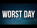 Download Lagu Future - Worst Day (Lyrics)