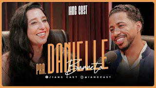 A GUERRA ESPIRITUAL QUE VOCÊ ESTÁ PERDENDO - PRA. DANIELLE BARRETO NO IANG CAST #iang #podcast