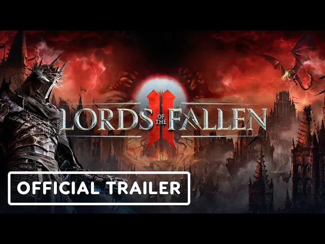 Lords of the Fallen 2 - Reveal Trailer | gamescom 2025