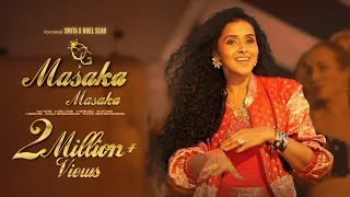 OG X Masaka Masaka Full Song | Ft. SMITA X NOEL SEAN | @SmitaPop 