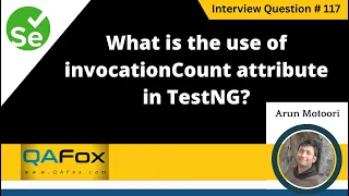 What is the use of InvocationCount attribute in TestNG Selenium Interview Question