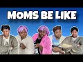 MOMS BE LIKE ARIISAYSSO SUPER COMPILATION