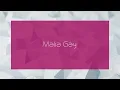 Malia Gay - appearance
