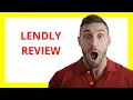 Lendly Review A Convenient and Flexible Option for Personal Financing