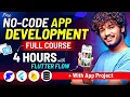 FREE App Development Full Course without CODING using Flutter Flow Practical Project - 2024