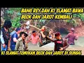 Download Lagu BANGREY LAMPUNG TERBARU BANG REY\u0026KI SLAMAT TEMUKAN BECK\u0026JAROT DI SUNGAI!REMONDO\u0026BUNG LAGA TEMGGELAM