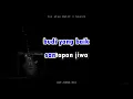 Download Lagu Isi atau Kulit - Search [okE.KARA.Oke] Instrumental