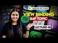 18 View Binding and Advance UI CheckBox IMP Topic Android Tutorials in Hindi