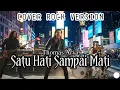 🔥SATU HATI SAMPAI MATI - THOMAS ARYA || COVER HARD ROCK VERSION ||