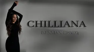 Chilliana - Im  Nman Erbeq