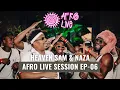 Lagu Afro Live Session - EP 06 with NAZA // Mix by Heaven Sam (Afrobeats / Hip Hop / Amapiano)