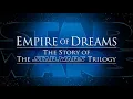 Empire of Dreams The Story of the Star Wars Trilogy 2004