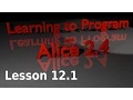 Alice Tutorial 2 4 Lesson 12 1 - Introduction to an Statement