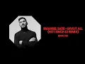 Emanuel Satie - Give It All (Hot Since 82 Remix)