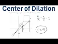 How to Find the Center of Dilation