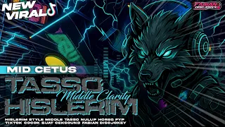 dj hislerim tjap tasso style cetas cetus versi terbaru full clarity fabian discjokey viral