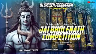 jal bholenath competition dj sarzen 2024