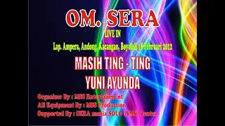 Download Masih Ting Ting ~ Yuni Ayunda - Sera Live Kacangan Boyolali 2012#🍉🍉🍈 MP3