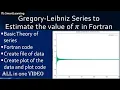 gregory-leibniz series to estimate value of pi leibniz formula fortran
