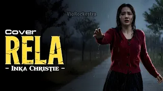 rela inka christie cover slow rock ballad emosional viorockestra