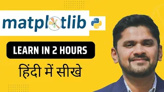 Python Matplotlib Tutorial in Hindi Learn in 2 hours Matplotlib for Data Science Amit Thinks