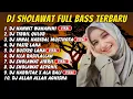 Download Lagu SHOLAWAT DJ KOPLO TERBARU. SHOLAWAT JIBRIL PENARIK REZEKI, INNAL HABIBAL MUSTHOFA, HANNIT WAHANINI