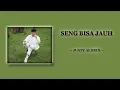Download Lagu Seng Bisa Jauh - Justy Aldrin (Lirik)