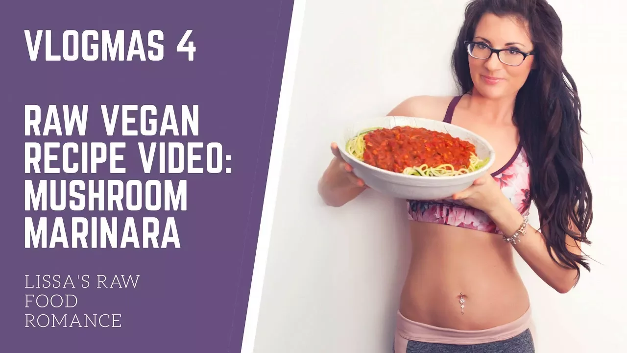 VLOGMAS 4    RAW VEGAN RECIPE MUSHROOM MARINARA ON ZOODLES    VEGGIE BULLET DIET WEIGHT LOSS HEALTH