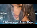 Download Lagu DJ Crystalwave  - Frozen Mirage Exclusive 2025